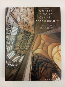 David Vávra: Obrazy z dějin české architektury