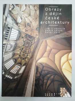 Obrazy z dějin české architektury