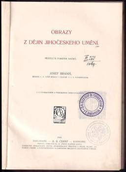 Josef Braniš: Obrazy z dějin jihočeského umění