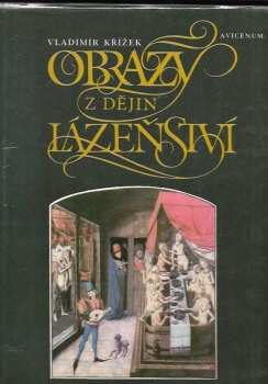 Obrazy z dějin lázeňství