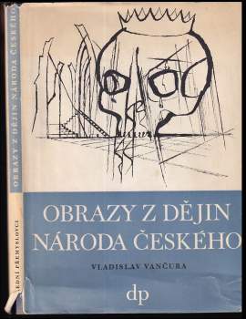 Vladislav Vančura: Obrazy z dějin národa českého