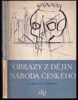 Vladislav Vančura: Obrazy z dějin národa českého