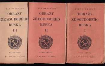 Ivan Olbracht: Obrazy ze soudobého Ruska