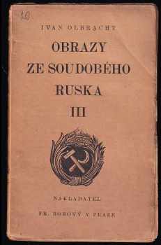 Ivan Olbracht: Obrazy ze soudobého Ruska