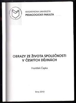 Obrazy ze života společnosti v českých dějinách