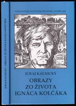 Obrazy zo života Ignáca Kolčáka