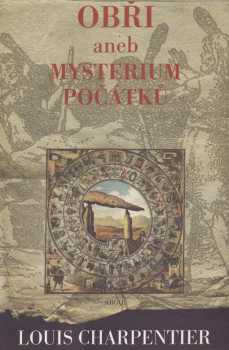 Obři, aneb, Mysterium počátků