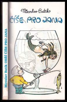 Miroslav Batík: Obří číše pro Jana