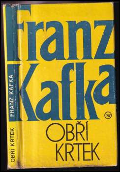 Franz Kafka: Obří krtek