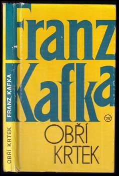 Franz Kafka: Obří krtek