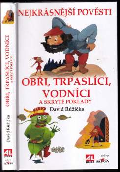 Obři, trpaslíci, vodníci a skryté poklady