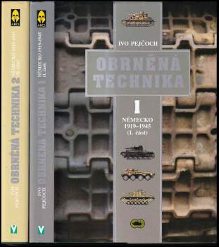 Obrněná technika, 1. - 2. díl : Německo 1919 - 1945, 1. + 2. část