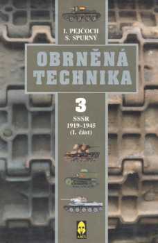 Ivo Pejčoch: Obrněná technika