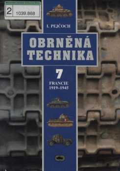 Ivo Pejčoch: Obrněná technika