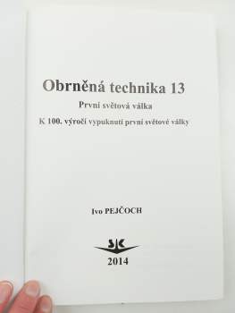 Ivo Pejčoch: Obrněná technika