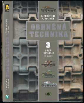 Ivo Pejčoch: Obrněná technika