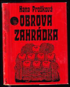 Hana Prošková: Obrova zahrádka
