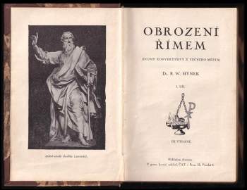 Rudolf Maria Hynek: Obrození Římem
