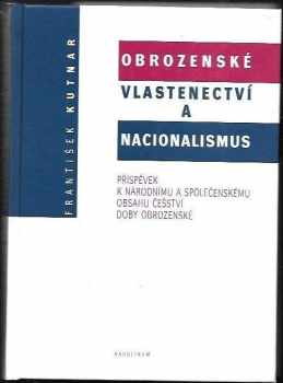 Obrozenské vlastenectví a nacionalismus