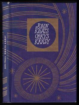 John Keats: Obrys krásy