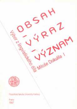 Obsah - výraz - význam