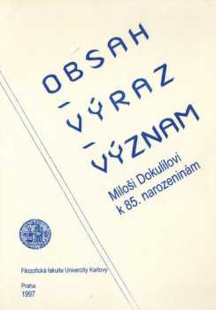 Obsah - výraz - význam