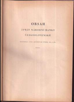 Obsah zpráv národní banky československé ročník 1935 (číslo 99-110)