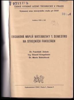 František Jirásek: Obsahová náplň matematiky 1. semestru na strojních fakultách