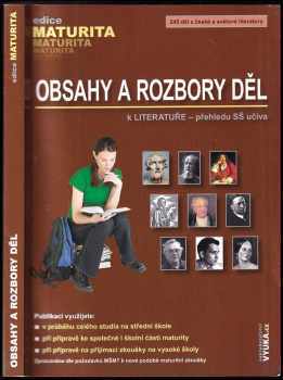 Obsahy a rozbory děl : k Literatuře - přehledu SŠ učiva - Otakar Slanař (2006, Petra Velanová) - ID: 810991