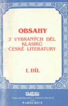 Obsahy z vybraných děl klasiků české literatury