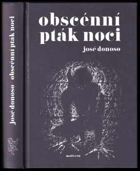 José Donoso: Obscénní pták noci