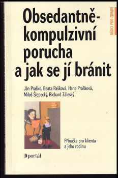 Obsedantně-kompulzivní porucha a jak se jí bránit