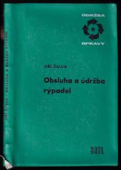 Obsluha a údržba rýpadel