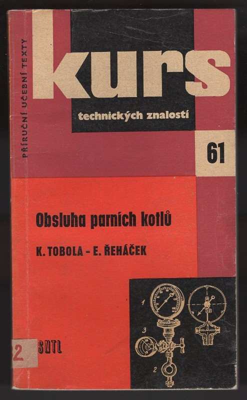 Emil Řeháček: Obsluha parních kotlů
