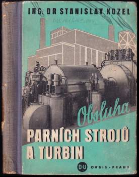 Obsluha parních strojů a turbin