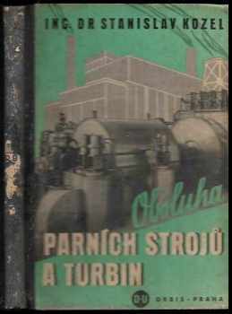 Obsluha parních strojů a turbin