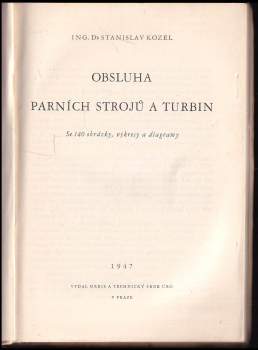 Stanislav Kozel: Obsluha parních strojů a turbin