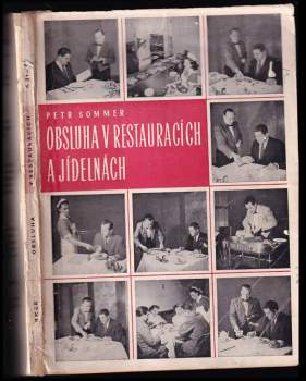 Petr Sommer: Obsluha v restauracích a jídelnách