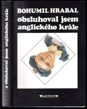 Obsluhoval jsem anglického krále