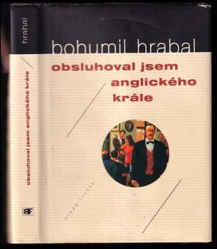 Obsluhoval jsem anglického krále