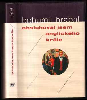 Obsluhoval jsem anglického krále