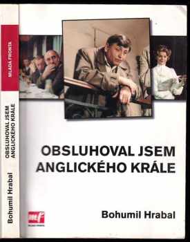Obsluhoval jsem anglického krále