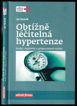 Obtížně léčitelná hypertenze