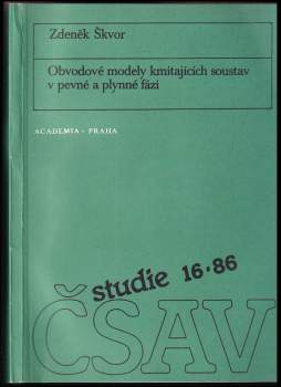 Obvodové modely kmitajících soustav v pevné a plynné fázi