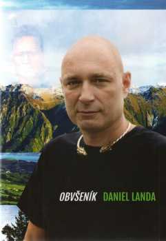 Daniel Landa: Obvšeník