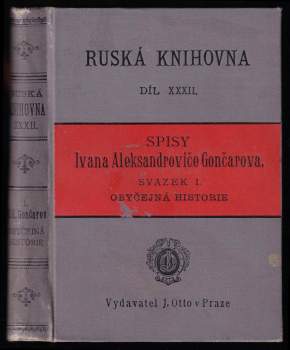 Ivan Aleksandrovič Gončarov: Obyčejná historie