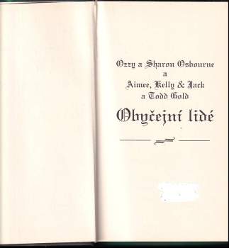 Ozzy Osbourne: Obyčejní lidé