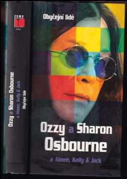 Ozzy Osbourne: Obyčejní lidé