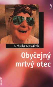 Obyčejný mrtvý otec