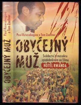 Tom Zoellner: Obyčejný muž